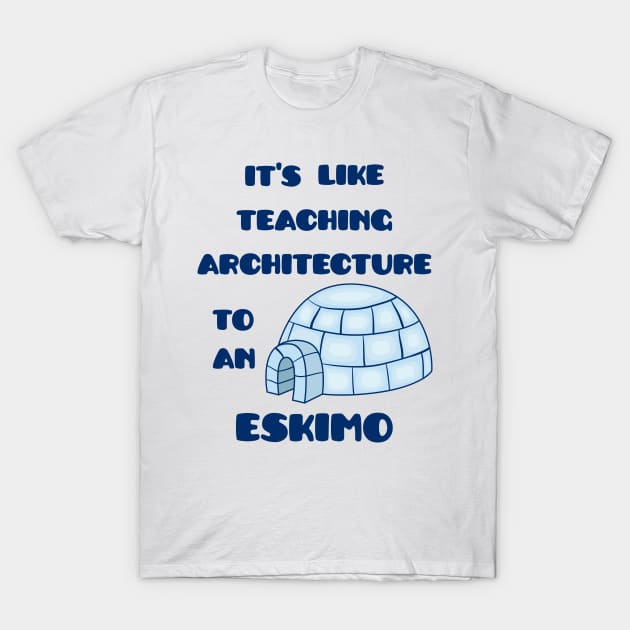 Eskimo T-Shirt by Creative_Junkie